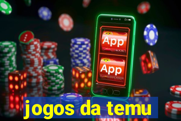 jogos da temu